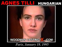Hungarian babe Agness Tilli Woodman's sex casting.